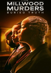 Миллвудские убийства: Похороненная правда